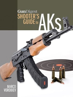 cover image of Gun Digest Shooter's Guide to AKs